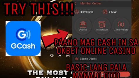 paano mag withdraw sa okbet|PAANO Mag CASH IN and CASH OUT SA NEW ONLINE .